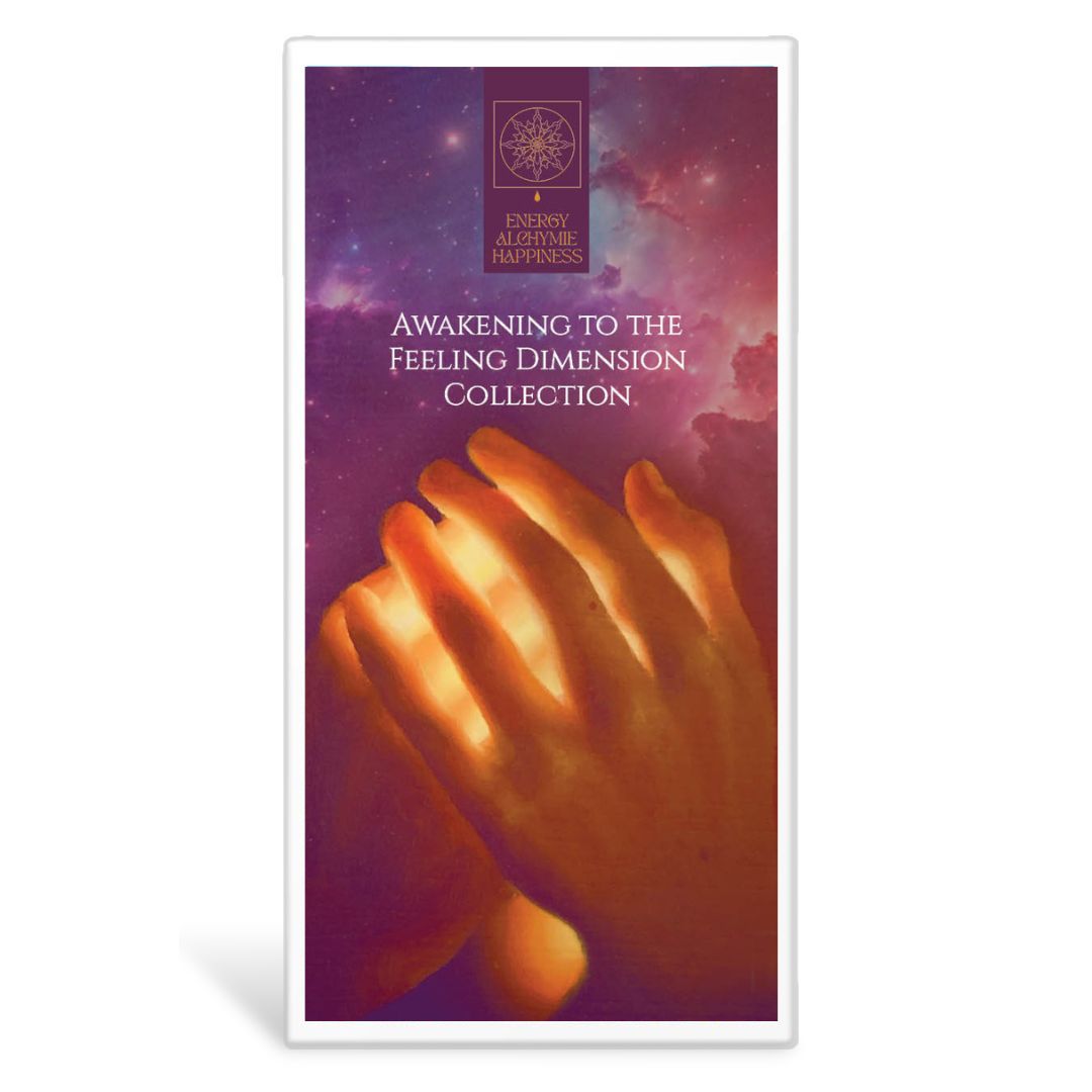 Awakening to the Feeling Dimension Collection