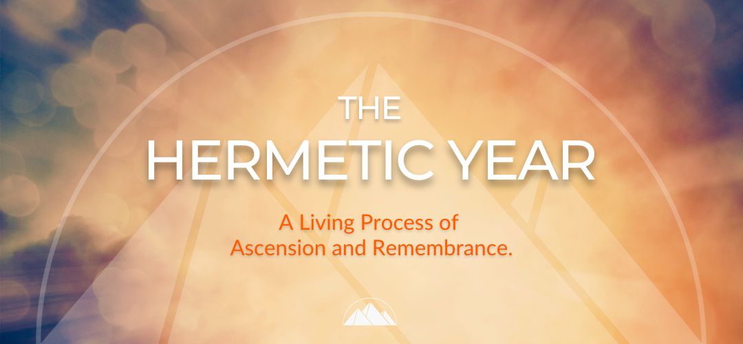 Understanding The Hermetic Year